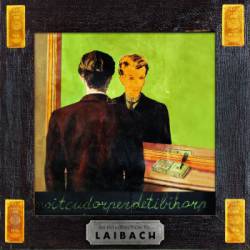 Laibach : Reproduction Prohibited